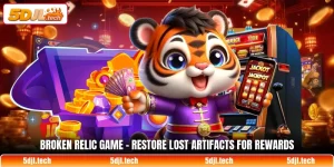 broken relic game restore lost artifacts for rewards 1