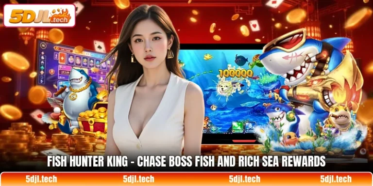 fish hunter king chase boss fish and rich sea rewards 1